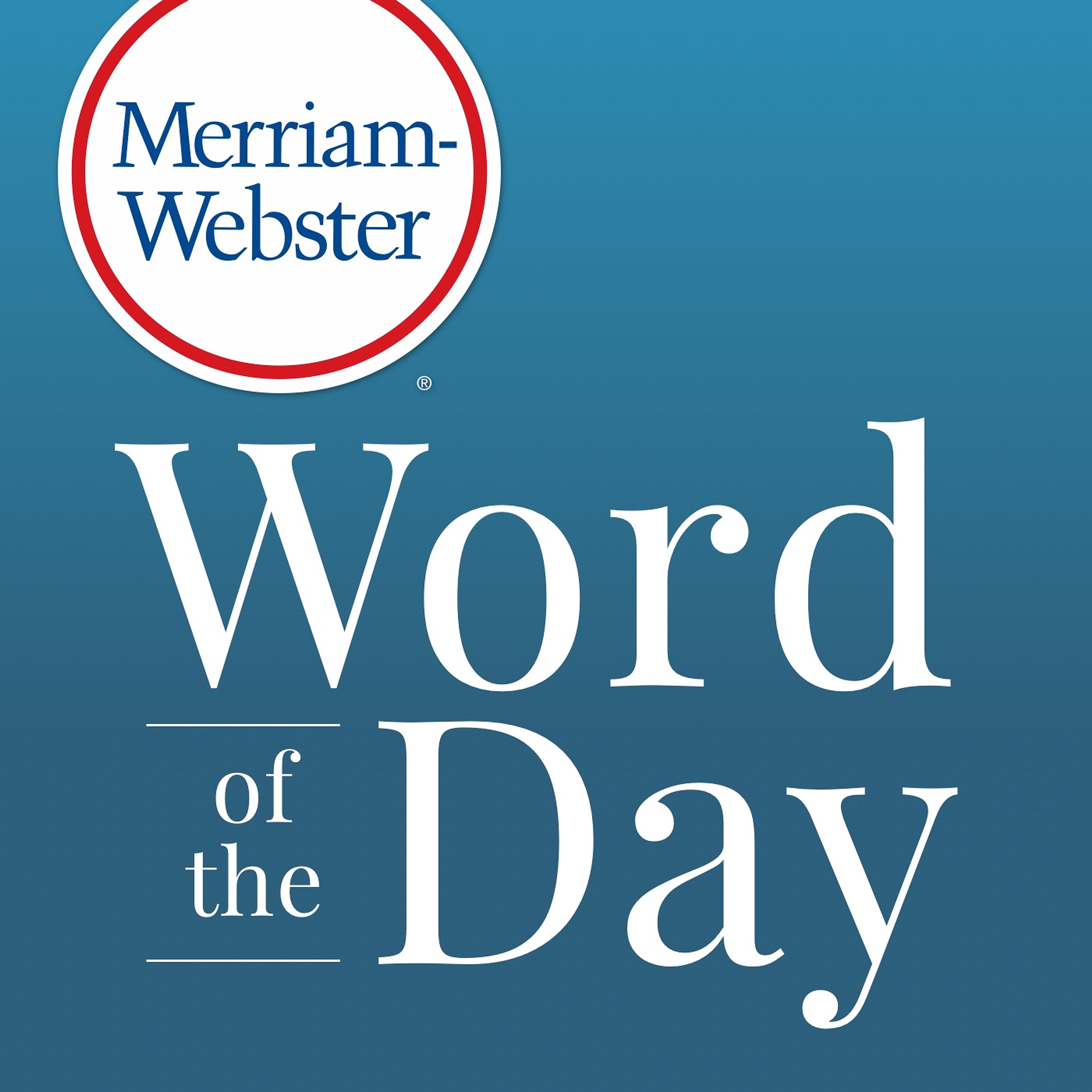 Merriam-Webster's Word of the Day cover image